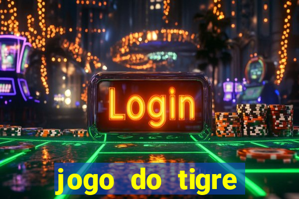 jogo do tigre minimo 5 reais